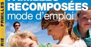 Familles recomposées : mode d’emploi : nouveau hors-série de 60 Millions de consommateurs