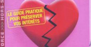 En kiosque : Réussir son divorce, hors-série 60 millions de consommateurs