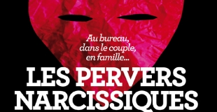 Les pervers narcissiques : dossier du Nouvel Obs du 15 mars 2012