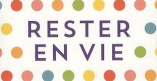 Rester en vie de Matt Haig