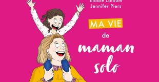 Ma vie de maman solo en BD