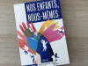 Nos enfants, nous-mêmes, Manuel de parentalité féministe