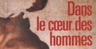Dans le coeur des hommes de Serge HEFEZ