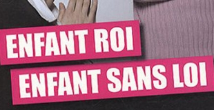 Enfant roi - enfant sans loi de Martine ROBUSTELLI NEU