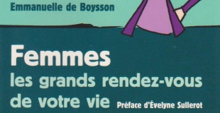 Femmes : les grands rendez-vous de votre vie de Emmanuelle DE BOYSSON