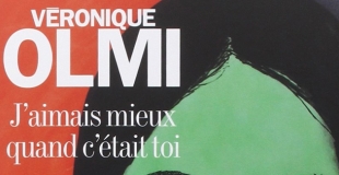 J'aimais mieux quand c'était toi de Véronique Olmi