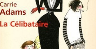 La Célibataire de Carrie ADDAMS