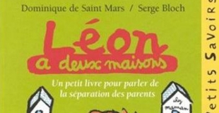 Léon a deux maisons de Dominique de SAINT MARS et Serge BLOCH