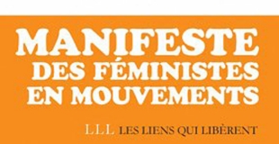 Mais qu'est-ce qu'elles veulent encore ! Manifeste des féministes en mouvement