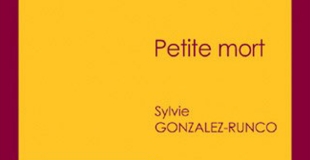 Petite mort de Sylvie GONZALEZ-RUNCO