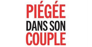 Piégée dans son couple de Jean-Claude Kaufmann
