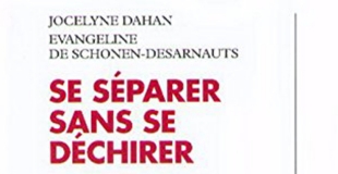 Se séparer sans se déchirer de Jocelyne DAHAN