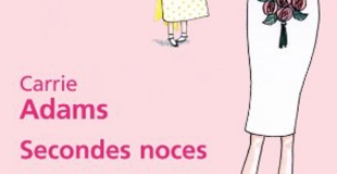 Secondes noces de Carie ADAMS